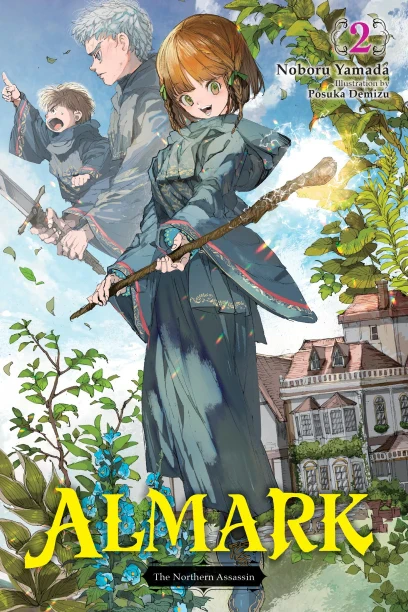 Almark, Vol. 2 (novel): The Northern Assassin